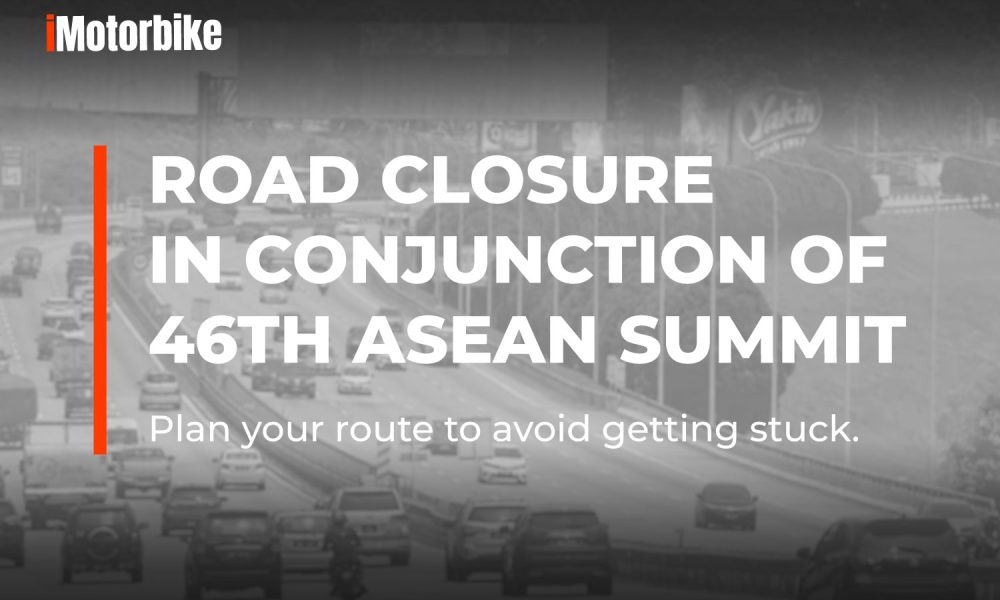 Principales fermetures routières à Klang Valley pour le Sommet ASEAN 2025 Principales fermetures routières à Klang Valley pour le Sommet ASEAN 2025